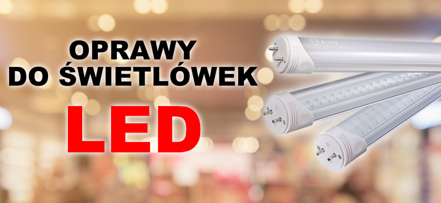 Oprawy świetlówkowe